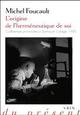 L'ORIGINE DE L'HERMENEUTIQUE DE SOI  -  CONFERENCES PRONONCEES A DARTMOUTH COLLEGE, 1980 